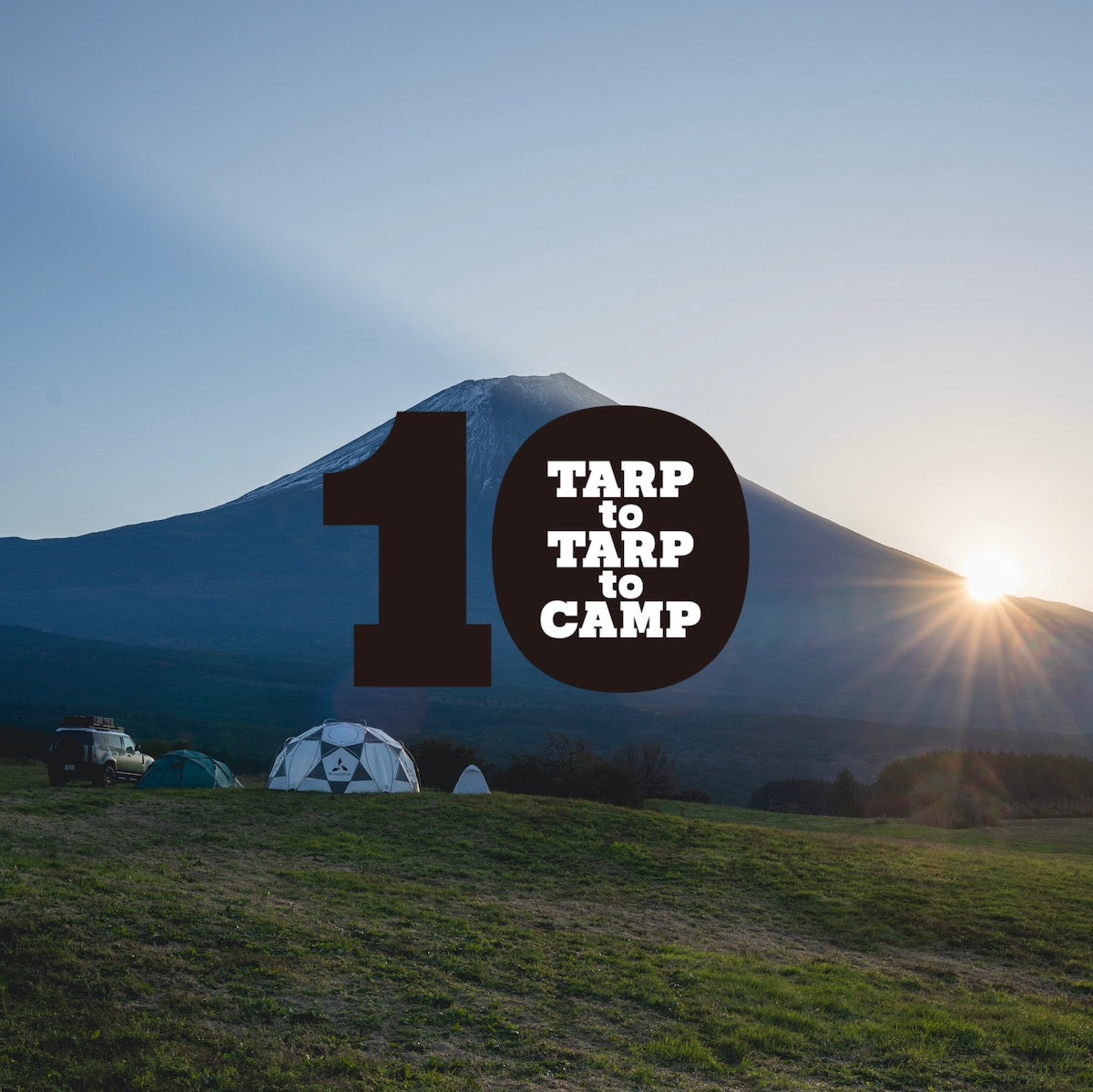 【イベント終了】TARPtoTARPtoCAMP vol.10 参加チケット